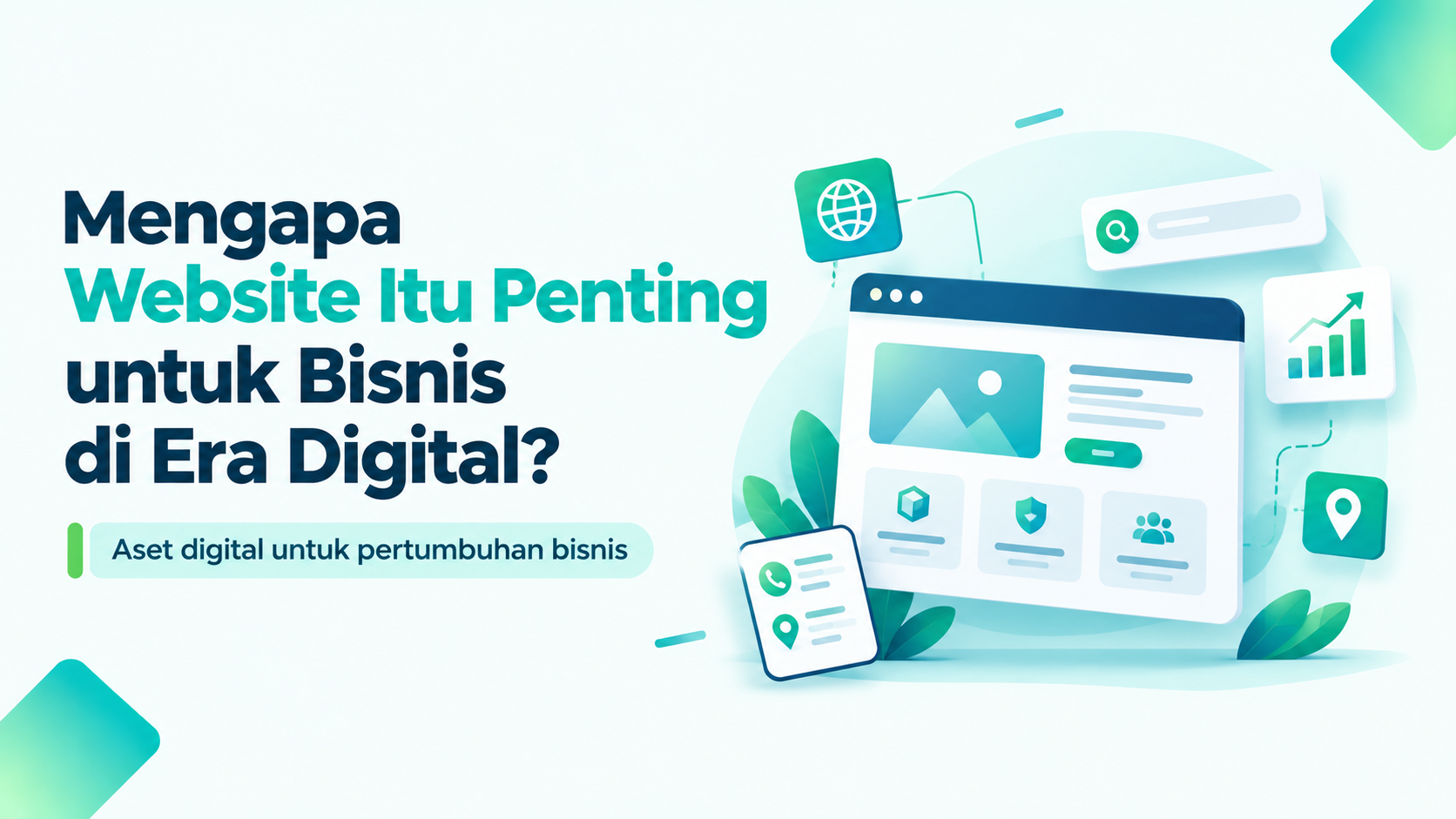 Mengapa Website Itu Penting untuk Bisnis di Era Digital?